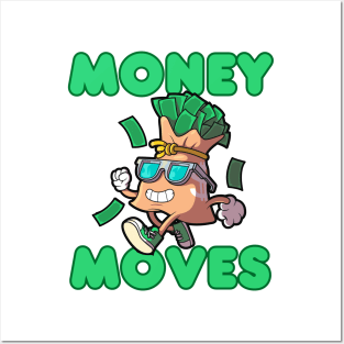 Money Moves Posters and Art